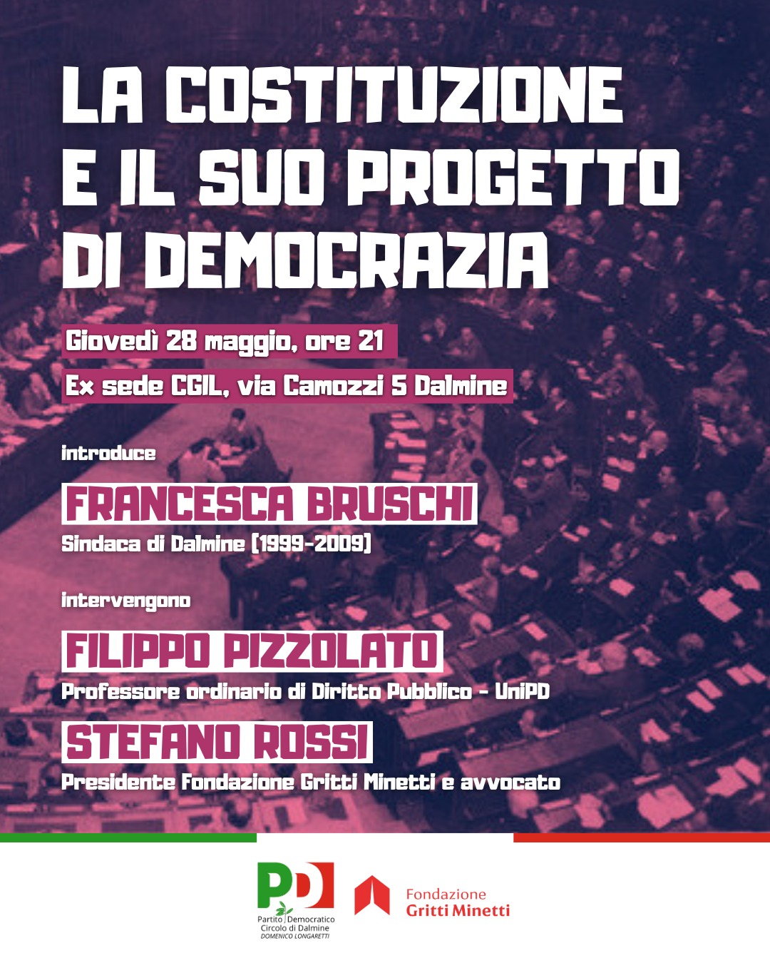 La Costituzione e il suo progetto di democrazia con prof. Pizzolato - Dalmine 28 maggio 2026 h. 21
