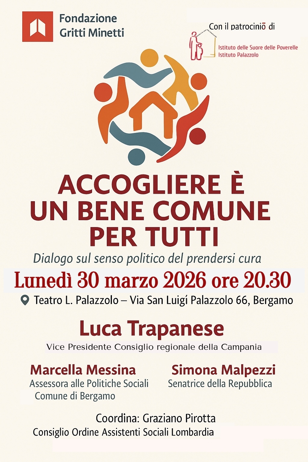 ACCOGLIERE E' UN BENE COMUNE PER TUTTI. Dialogo sul senso politico del prendersi cura - 30 MARZO 2026 h. 20.30 - Teatro L. Palazzolo Bergamo